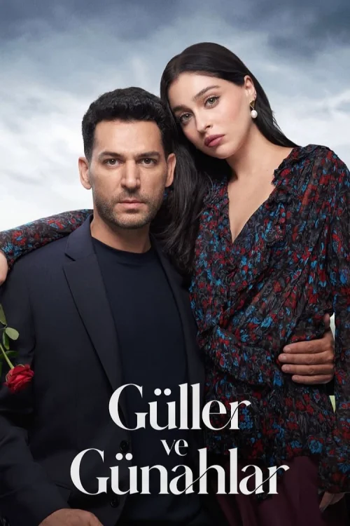 Güller ve Günahlar Sezon 1