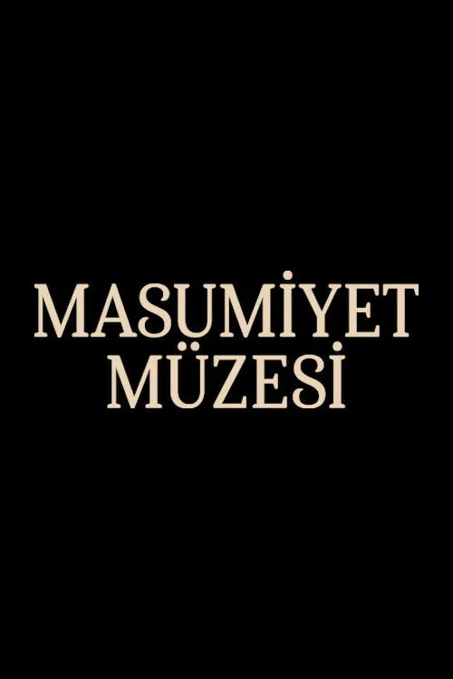 Masumiyet Müzesi Mini Dizi