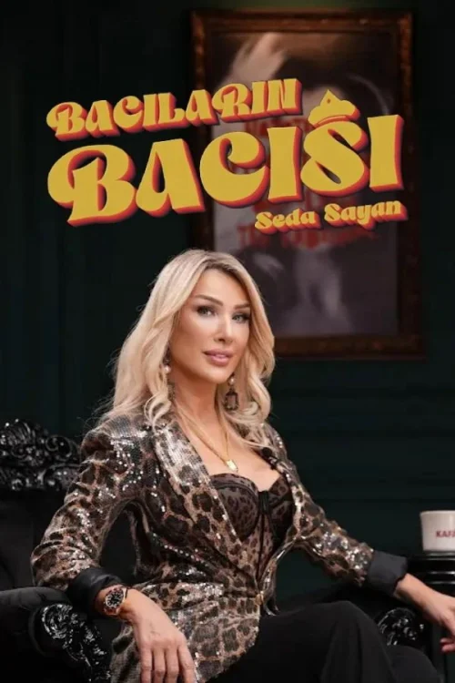 Seda Sayan İle Bacıların Bacısı Sezon 1