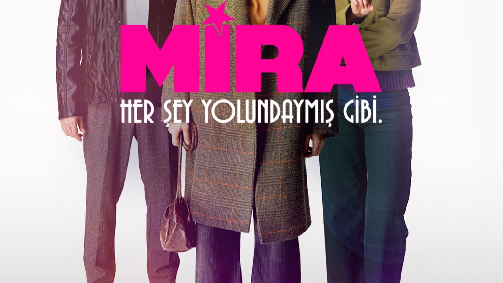 Mira: Her Şey Yolundaymış Gibi
