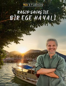 Bir Ege Hayali
