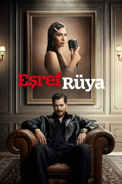 Eşref Rüya Sezon 1