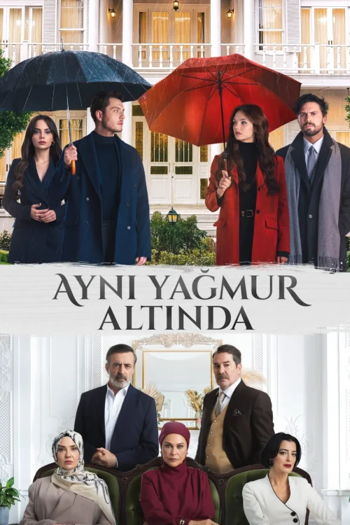 Aynı Yağmur Altında Sezon 1