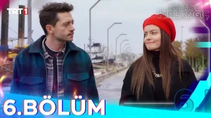 6. Bölüm